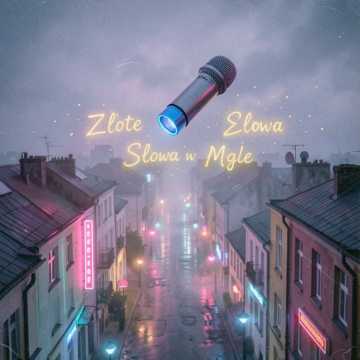 Złote Słowa w Mgle